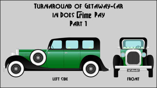Turnaround-of-Getaway-Car-Part-1
